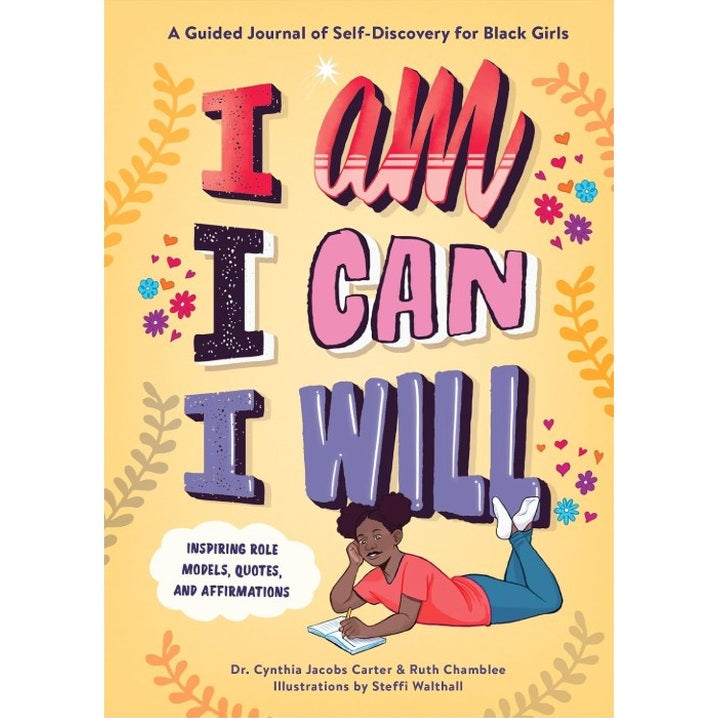 A book cover titled "I Am, I Can, I Will: A Guided Journal of Self-Discovery for Black Girls," featuring a girl lying down writing in a journal.