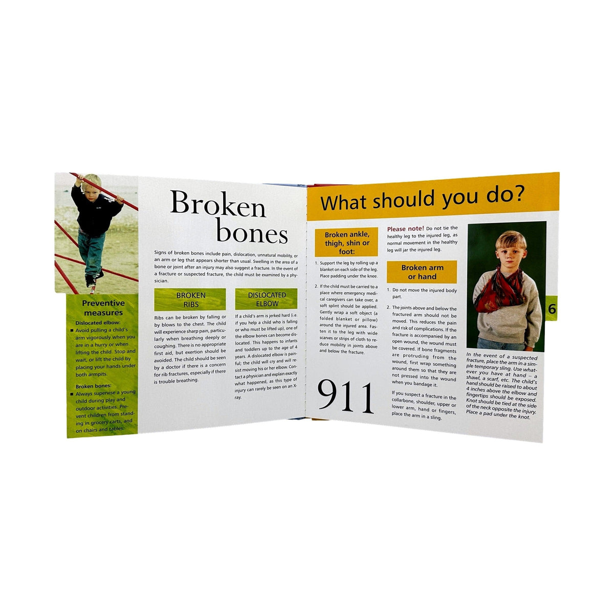 A guide about broken bones and a child modeling a temporary sling.