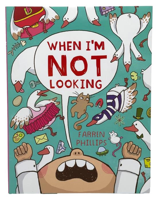 WHEN I'M NOT LOOKING HARDCOVER STORY BOOK