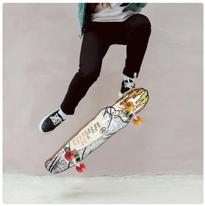 28 IN BURRITO SHAPED SKATEBOARD